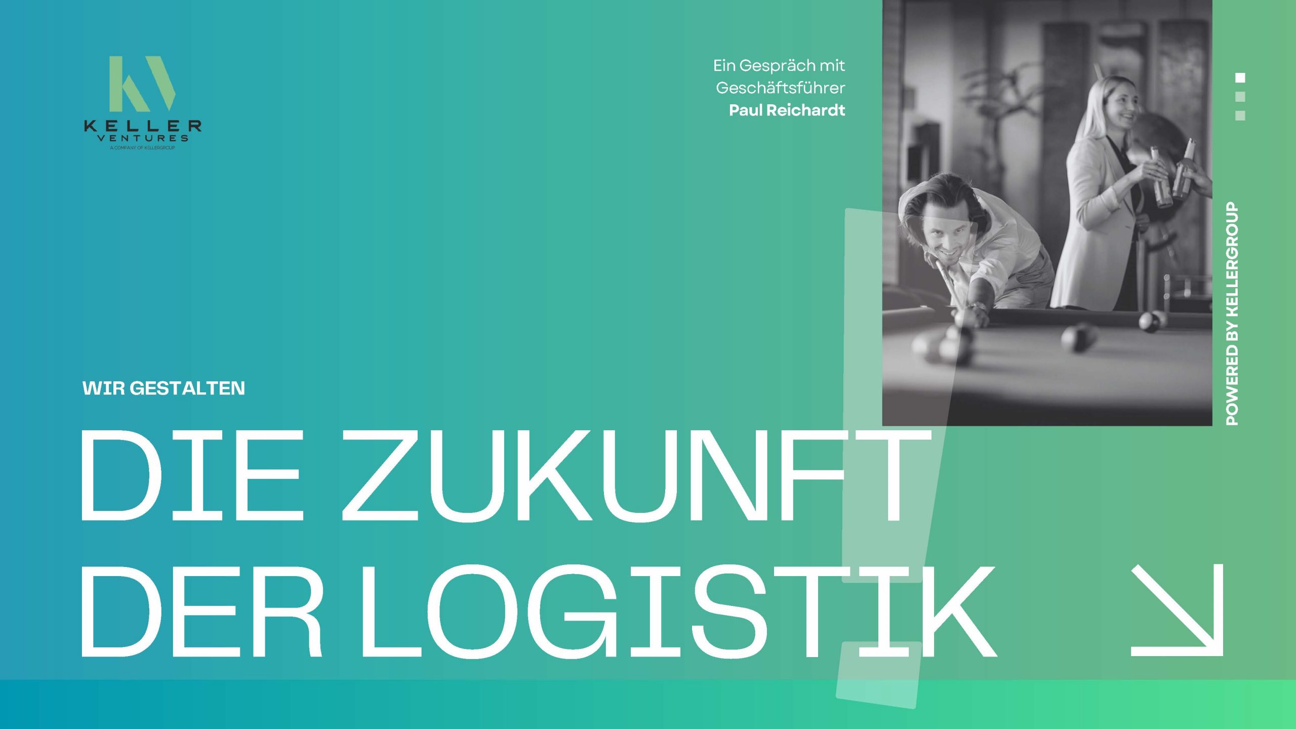 Kellergroup Wir gestalten die Zukunft der Logistik Was ist Keller Ventures Zukunft Logistik Seite 1 scaled